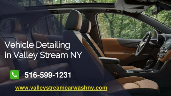 Vehicle Detailing in Valley Stream NY