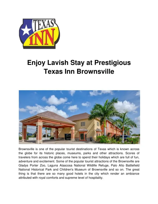 Enjoy lavish stay at prestigious texas inn brownsville