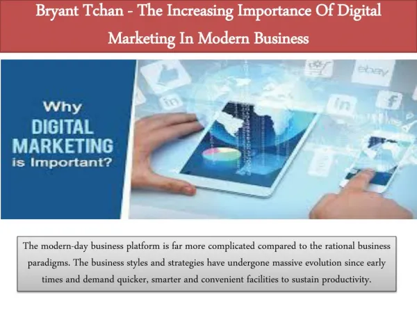 Bryant Tchan - The Increasing Importance Of Digital Marketing In Modern Business