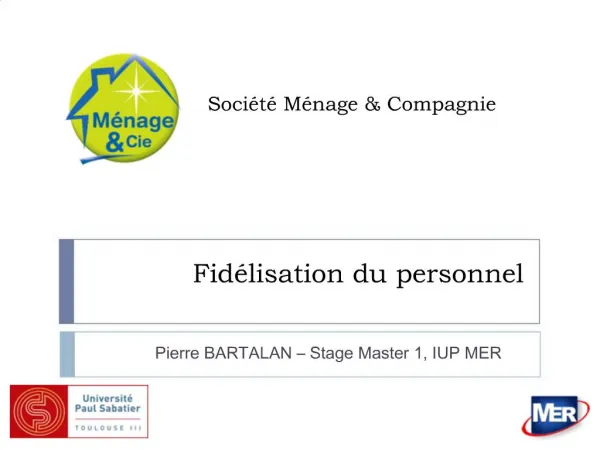 Fid lisation du personnel