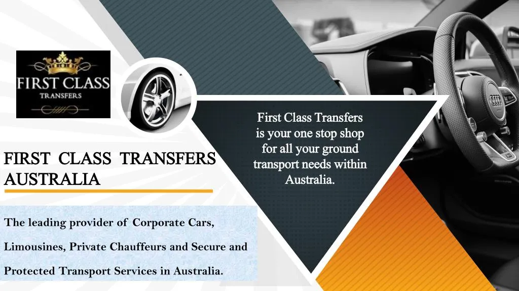 first class transfers is your one stop shop