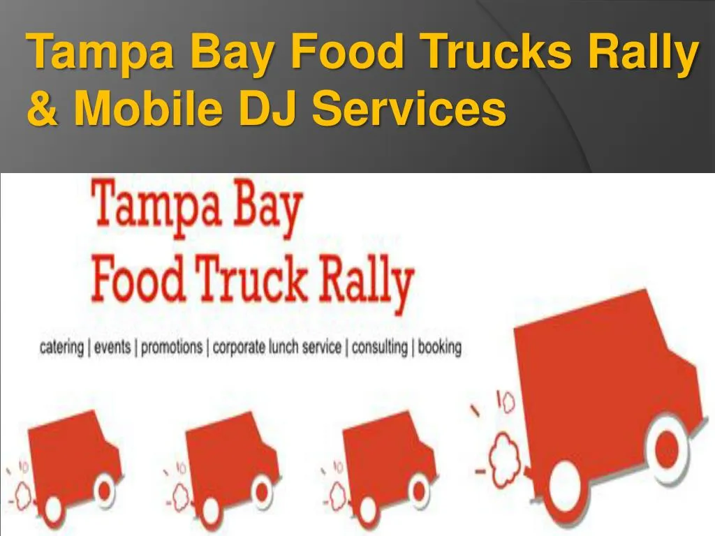 tampa bay food trucks rally mobile dj services