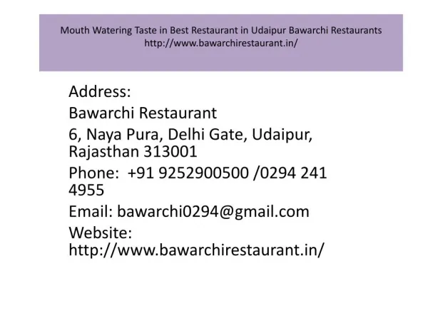 Mouth Watering Taste in Best Restaurant in Udaipur Bawarchi Restaurants
