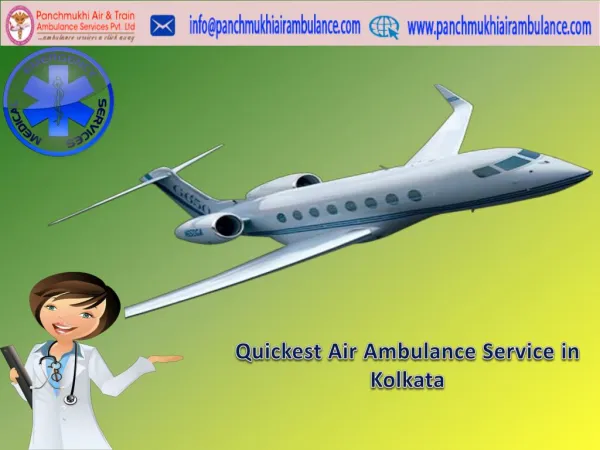 Fast and Safe Air Ambulance Service in Kolkata with Advanced Medical Service