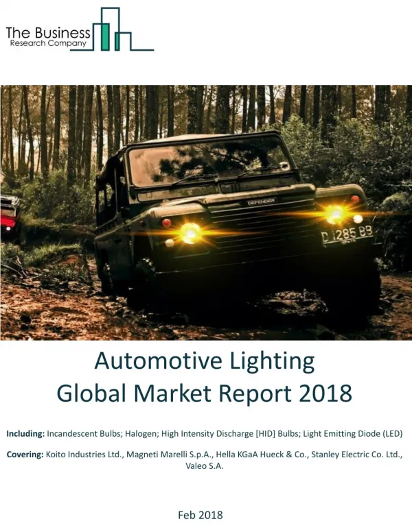 Automotive Lighting Global Market Report 2018
