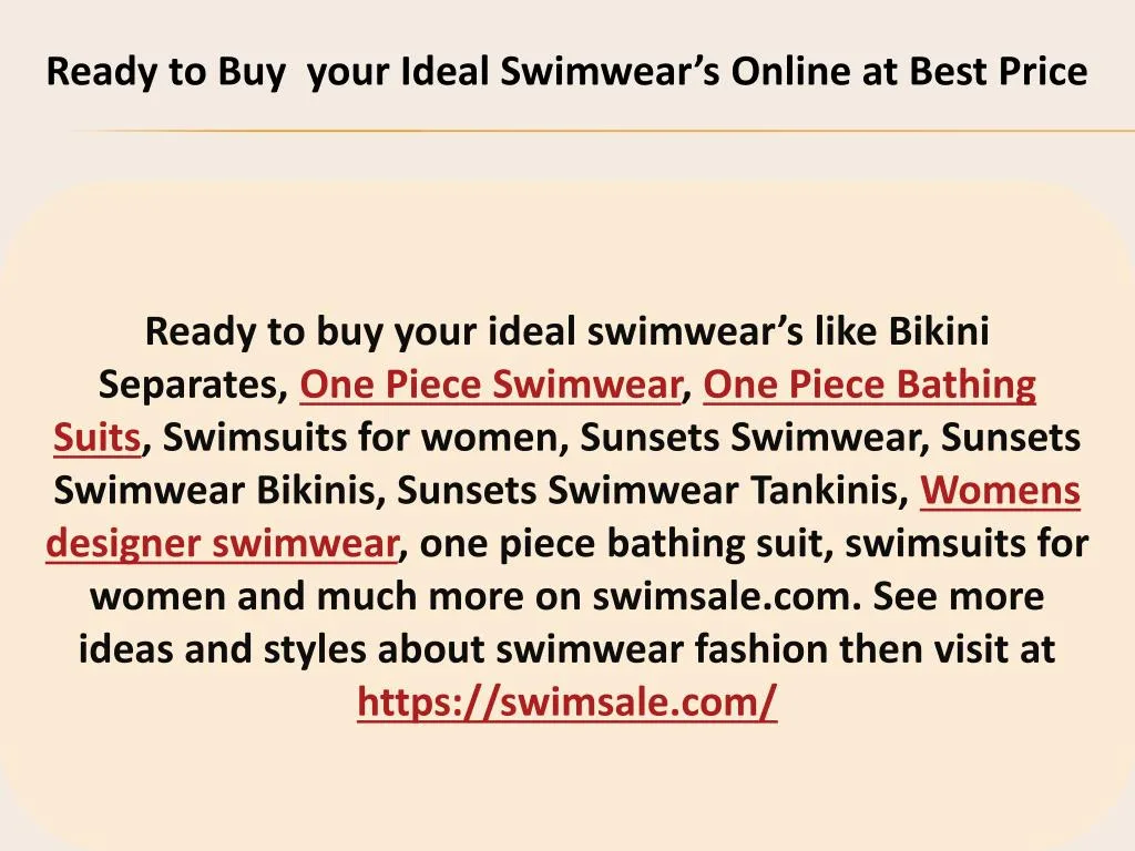 ready to buy your ideal swimwear s online at best
