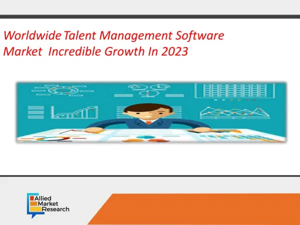Talent Management Software Market - Opportunities and Forecast, 2017-2023