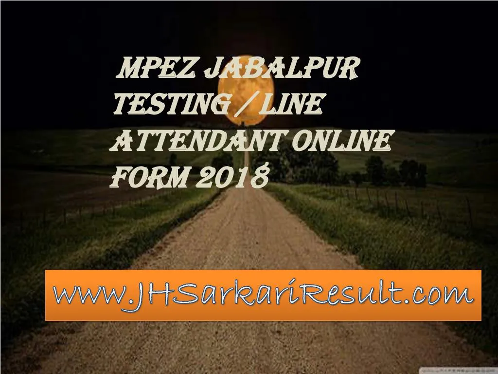 mpez jabalpur testing line attendant online form