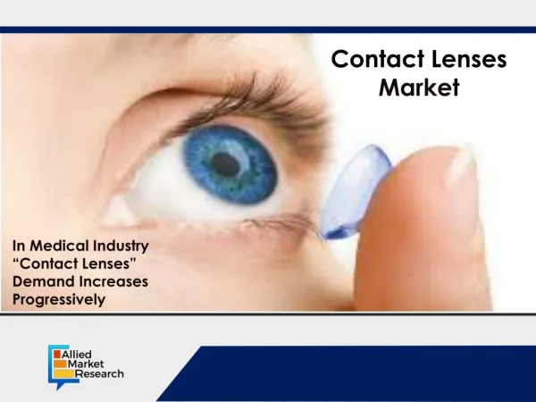 Contact Lenses Market Are Booming In Global Industry