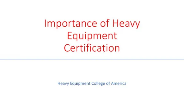 Heavy Equipment Certificate Importance