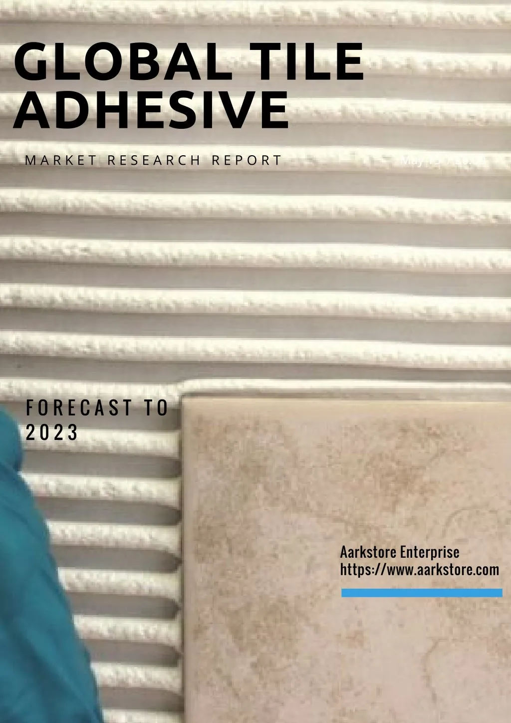 global tile adhesive