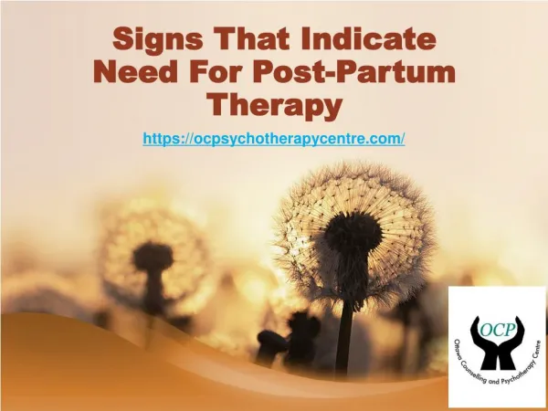 Signs That Indicate Need For Post-Partum Therapy