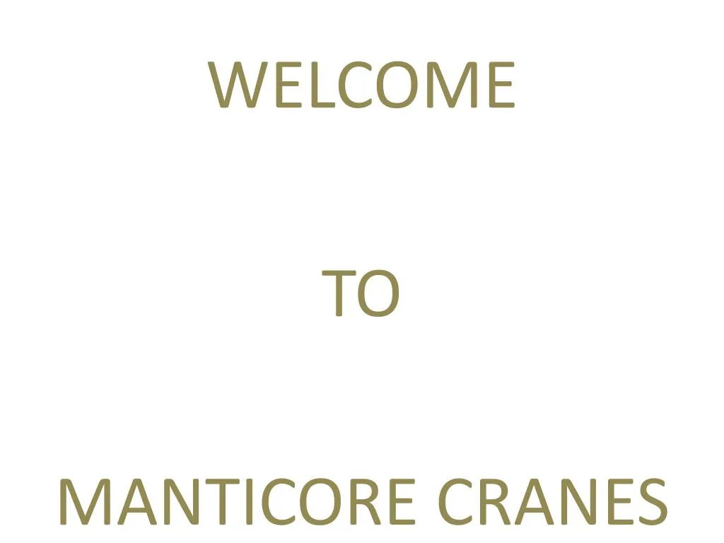 welcome to manticore cranes