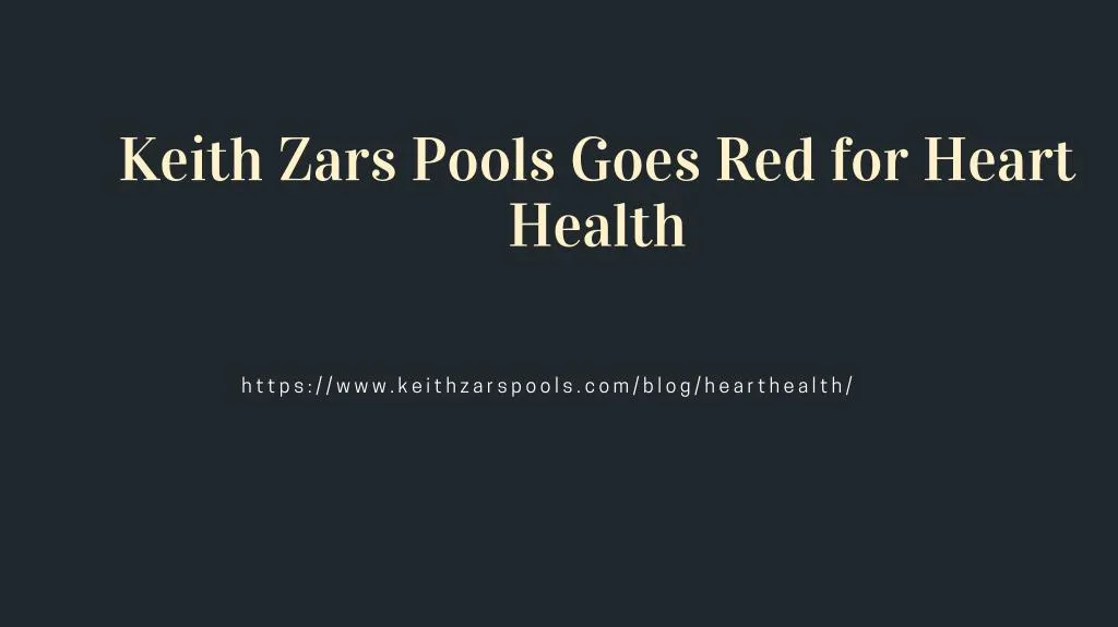 keith zars pools goes red for heart health