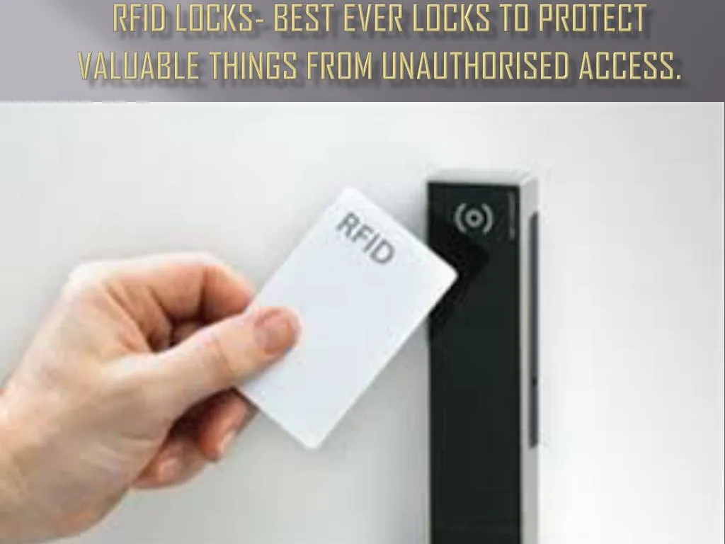 rfid locks best ever locks to protect valuable things from unauthorised access