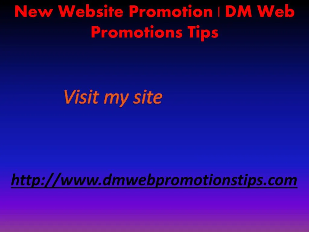 new website promotion dm web promotions tips