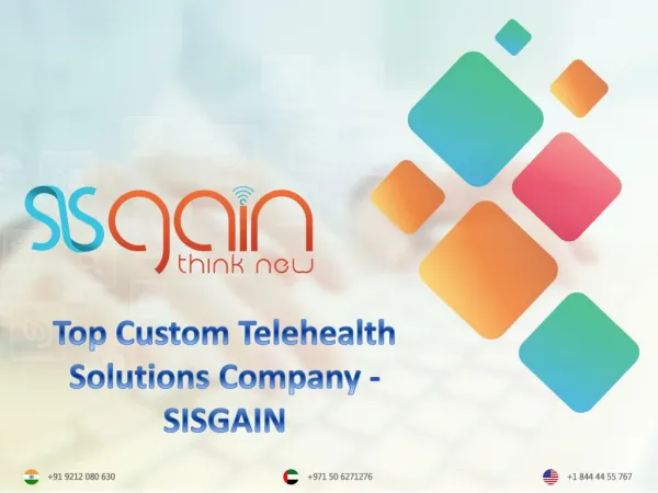 Top Custom Telehealth Solutions Company - SISGAIN