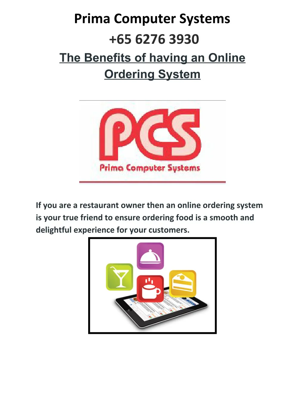 prima computer systems 65 6276 3930 the benefits