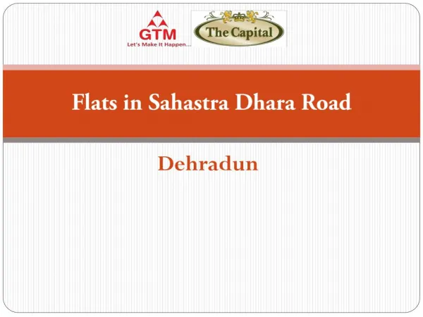 Flats in Sahastradhara Road Dehradun