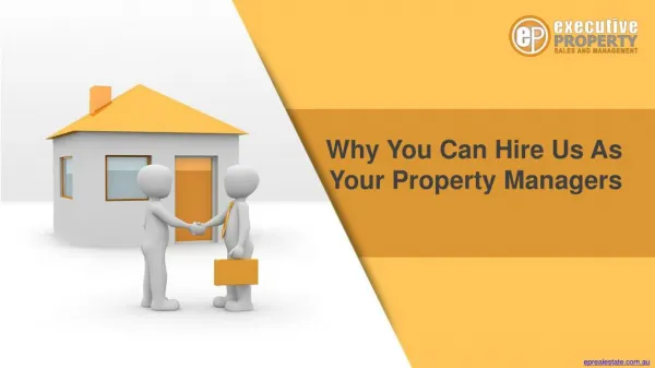 Why You Can Hire Us As The Property Managers