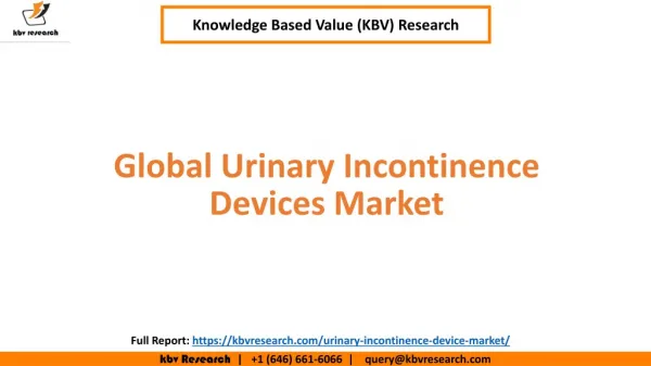 Global Urinary Incontinence Devices Market Size and Market Share