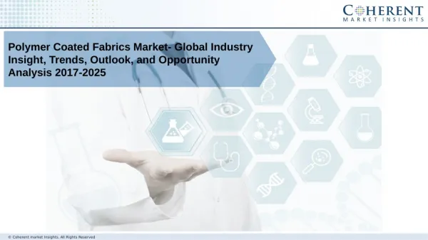 Polymer Coated Fabrics Market - Global Industry Insights, Trends, Outlook, and Opportunity Analysis, 2018–2026