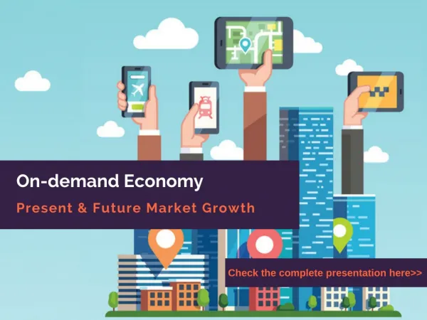Present & Future Growth of On-demand Economy lies in these Industries