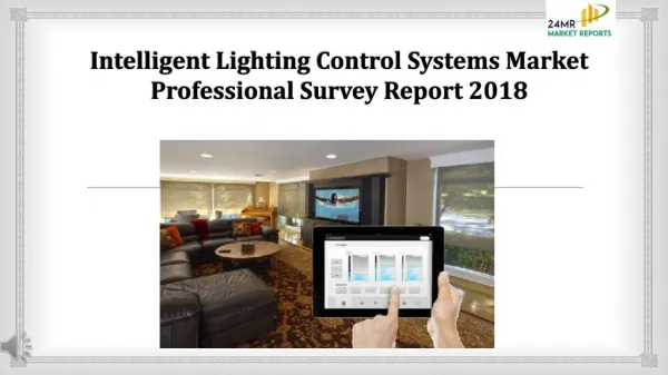 Intelligent Lighting Control Systems Market Professional Survey Report