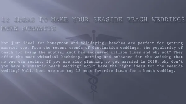 12 Ideas To Make Your Seaside Beach Weddings More Romantic