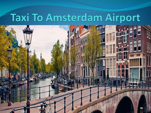 Taxi to Amsterdam airport