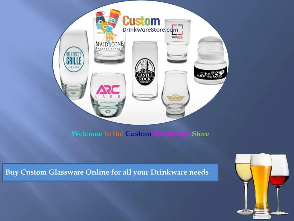 welcome to the custom drinkware store