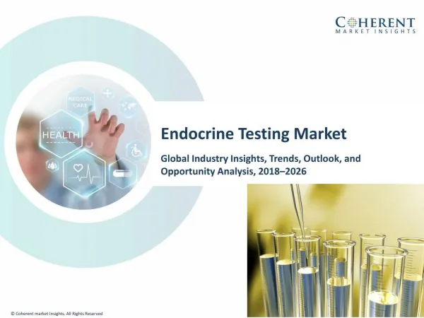 Endocrine Testing Market - Latest Advancements & Market Outlook 2018 to 2026