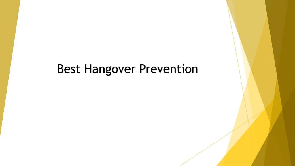 best hangover prevention