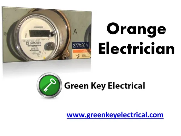 Orange Electrician - www.greenkeyelectrical.com