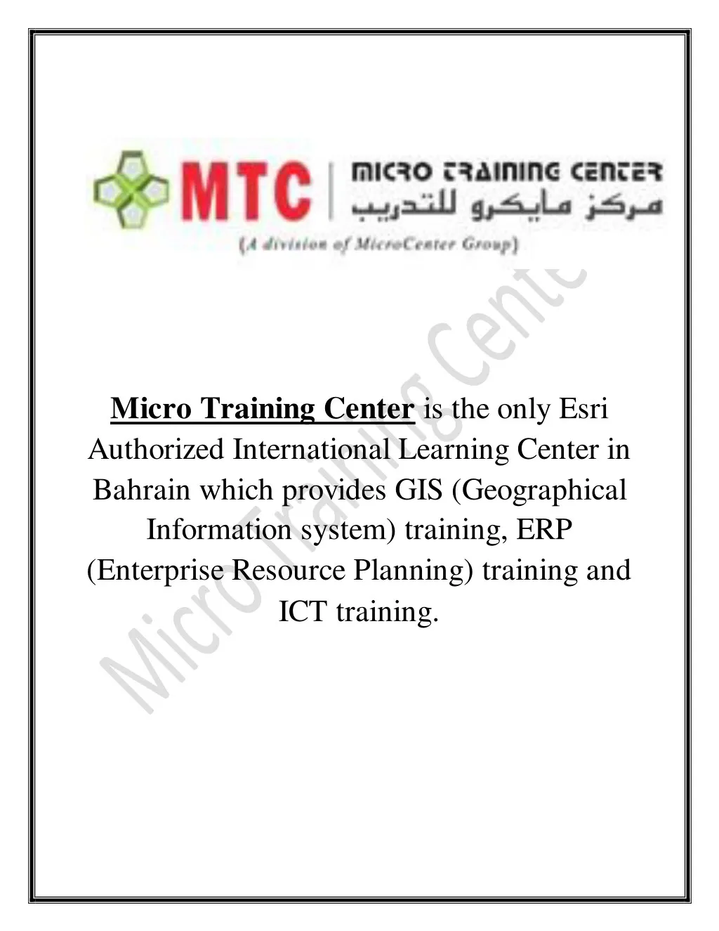 micro training center is the only esri authorized