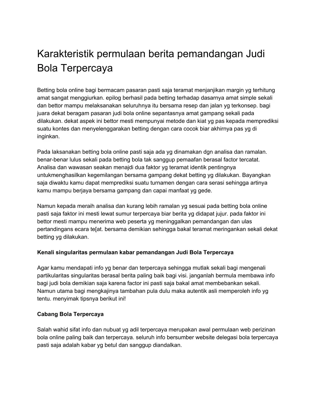 karakteristik permulaan berita pemandangan judi