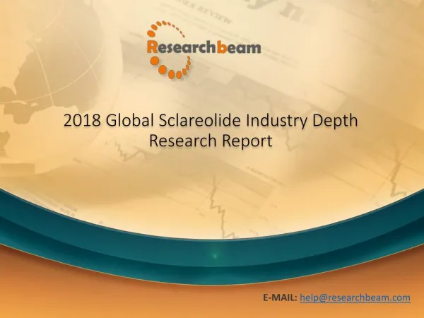 Global Sclareolide Industry Depth Trends ,Size,Status and Forecast