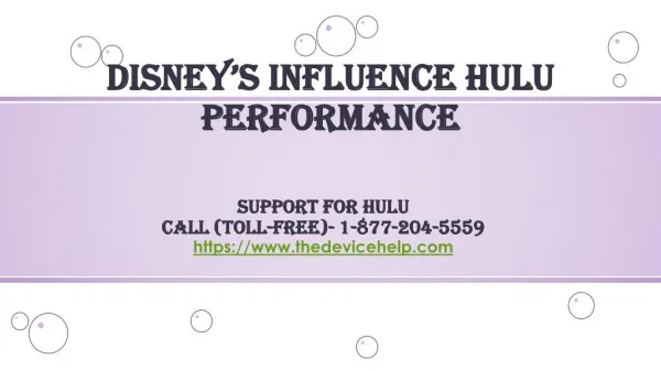 Disney’s Influence hulu performance call Toll Free 877-204-5559