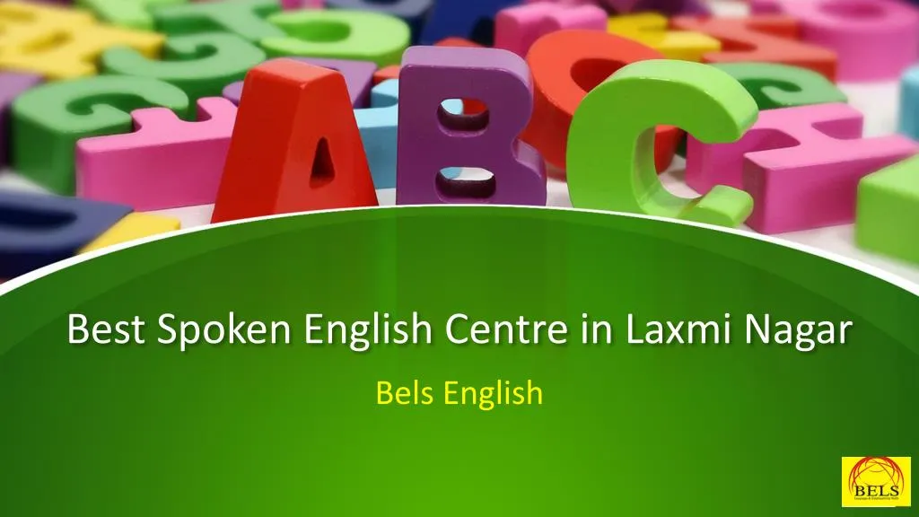 best spoken english centre in laxmi nagar