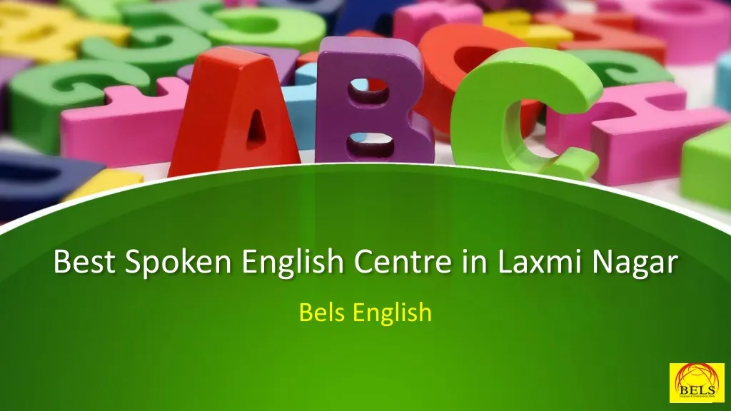 best spoken english centre in laxmi nagar