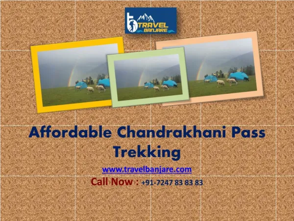 Get Affordable Package of Chandrakhani Pass Trekking