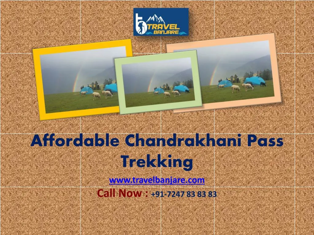 affordable chandrakhani pass trekking