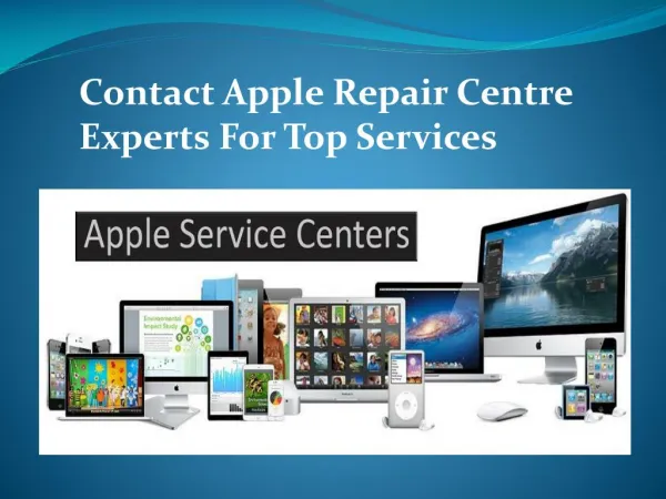 Contact Apple Repair Centre Experts For Top Services