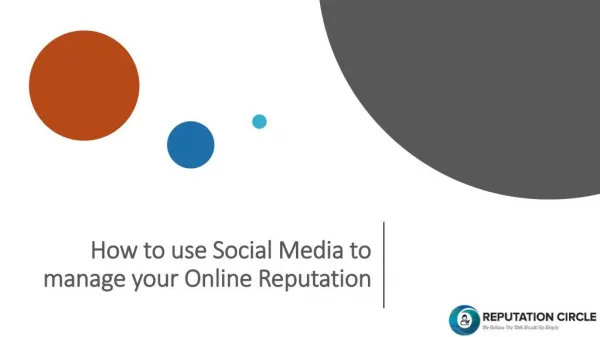 How to use Social Media to manage your Online Reputation