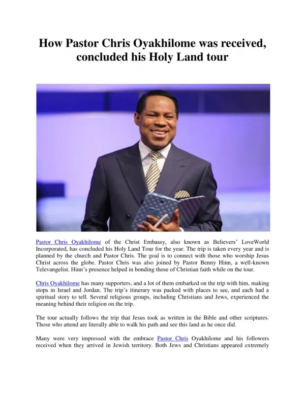How Pastor Chris Oyakhilome was received, concluded his Holy Land tour