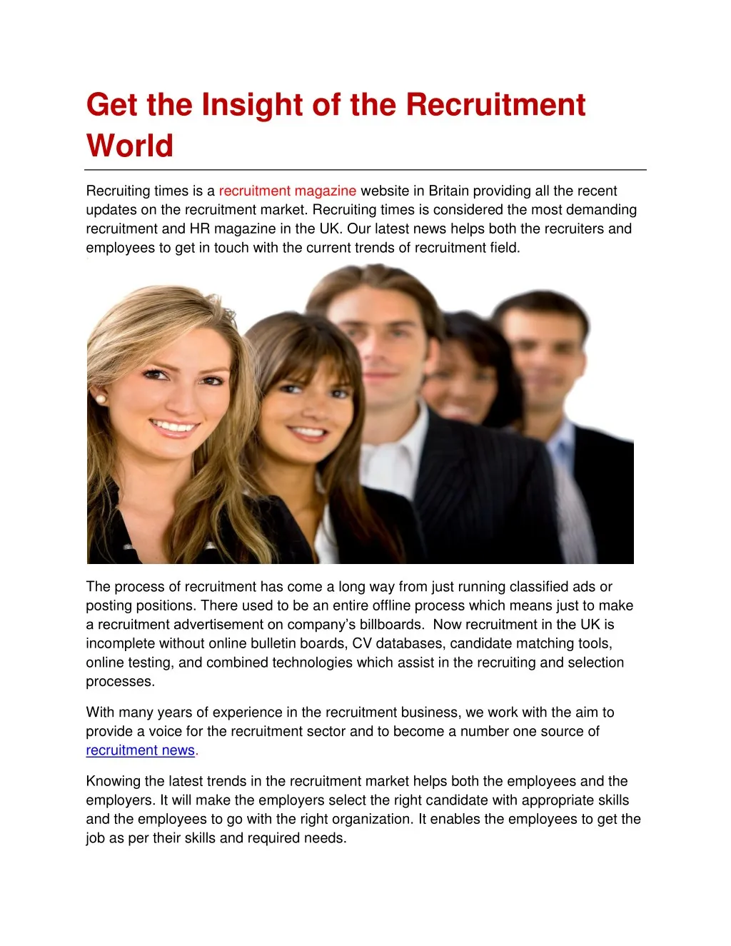 get the insight of the recruitment world