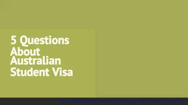 Questions About Australian Student Visa