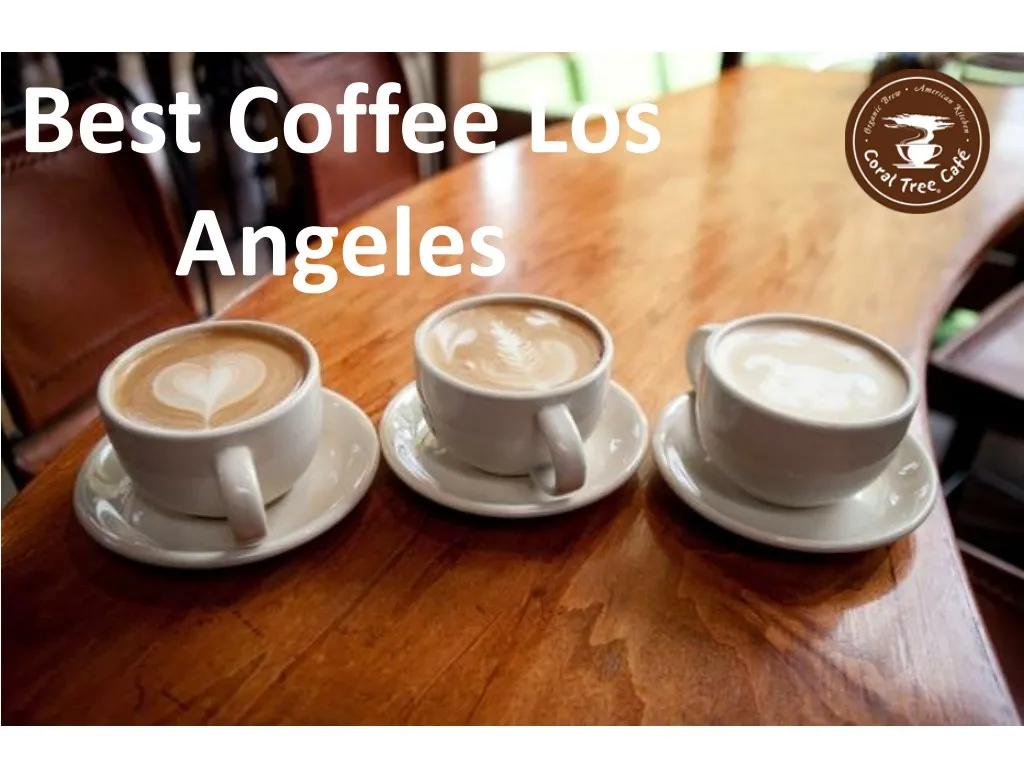best coffee los angeles