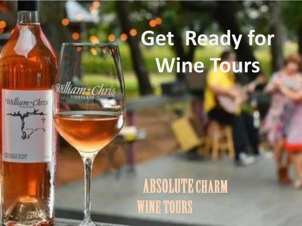 get ready for wine tours