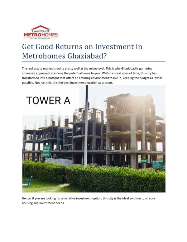 Get Good Returns on Investment in Metrohomes Ghaziabad?